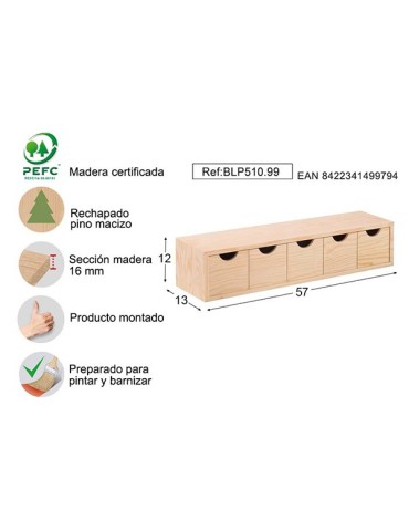 CAJONERA  5X1  PINO  S/BARN  57X13X12CM  BLP510.99